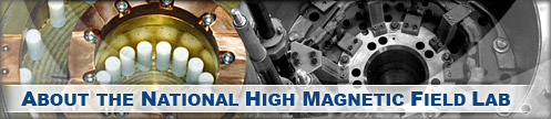 About the National High Magnetic Field Laboratory